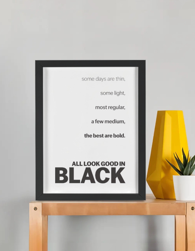 All Look Good in Black | Framed Poster – 11 × 14 in
